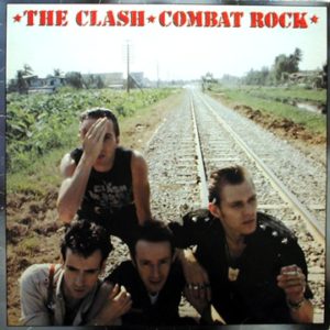 Combat Rock by The Clash